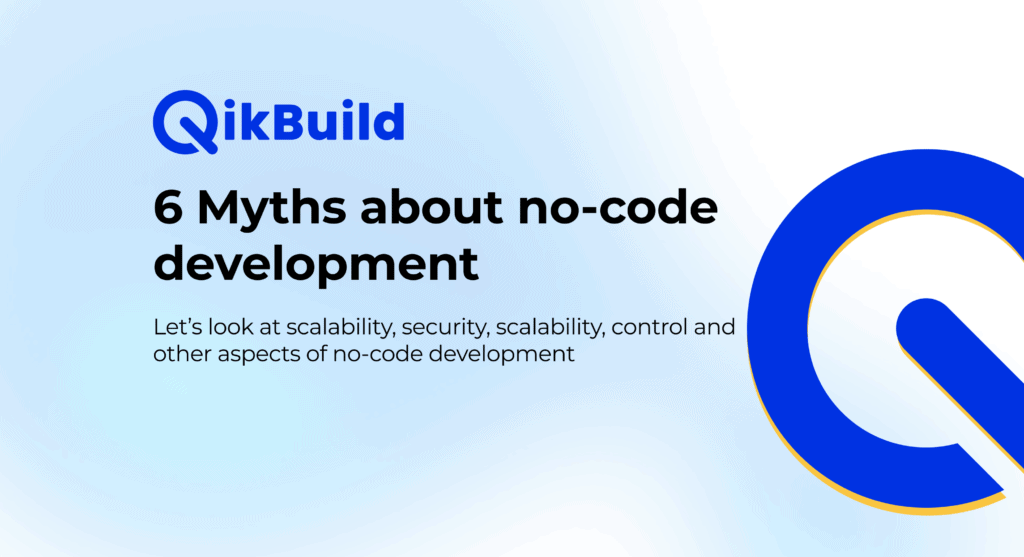 6 Myths about no-code development