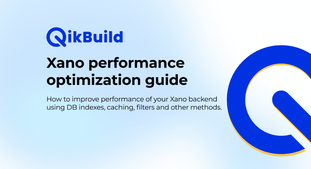 Xano performance optimization guide